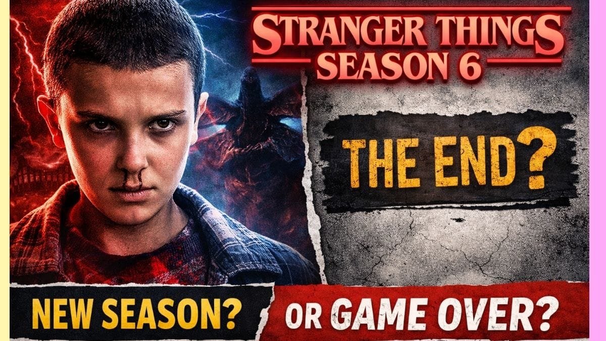 Is Stranger Things Season 6 Happening? Netflix’s Final Decision Explained